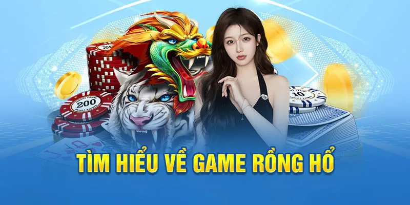 Rồng hổ online rất được ưa chuộng trong chuyên mục casino trực tuyến
